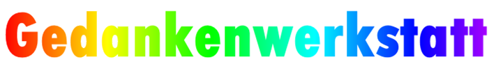 Gedankenwerkstatt